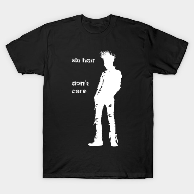 ski hair don't care T-Shirt by Ski Classic NH